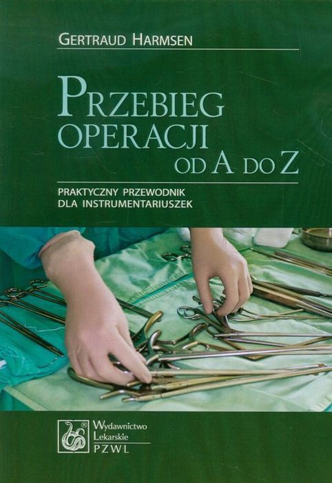 Przebieg Operacji Od A Do Z Harmsen Gertraud