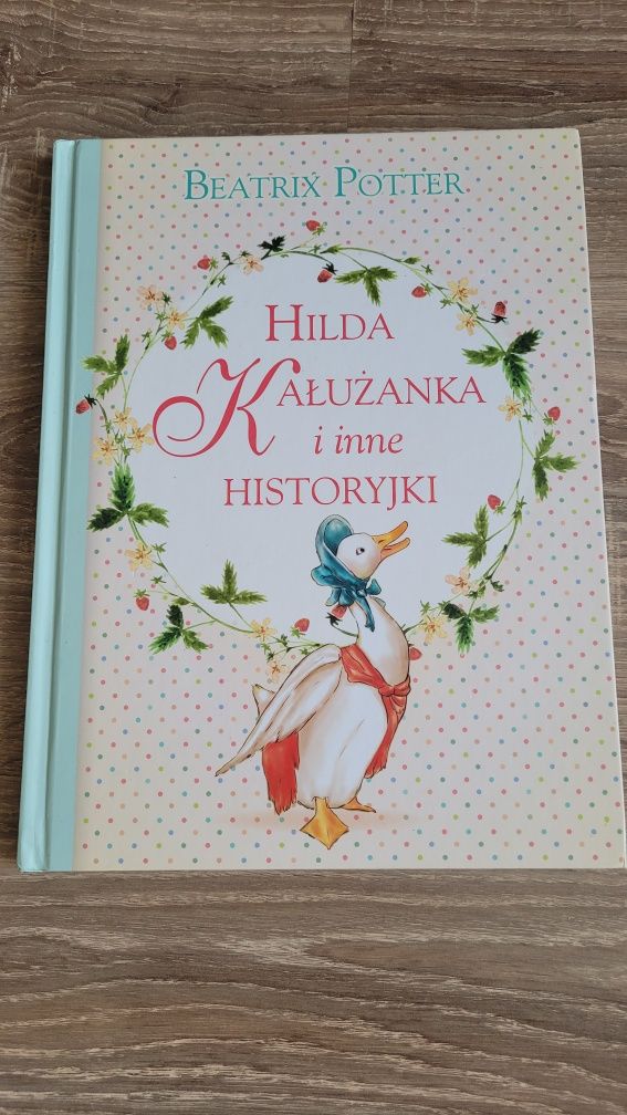 Hilda Kałużanka i inne historyjki Beatrix Potter