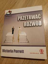 Książka Przetrwać rozwód, Victoria Perrett