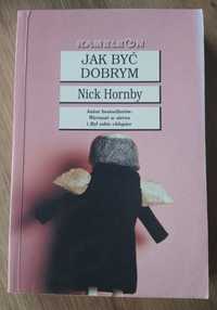 " Jak być dobrym" - Nick Hornby