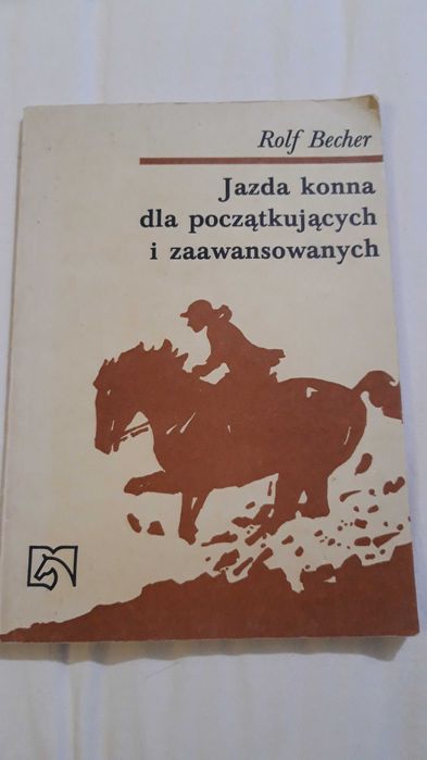 Książka Jazda konna dla początkujących i zaawansowanych - Rolf Becher