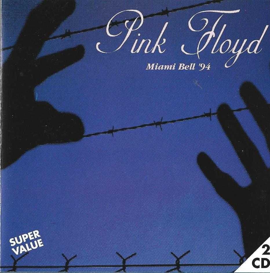 Pink Floyd - - - - - Miami Bell ' 94 - - - - - 2 X CD