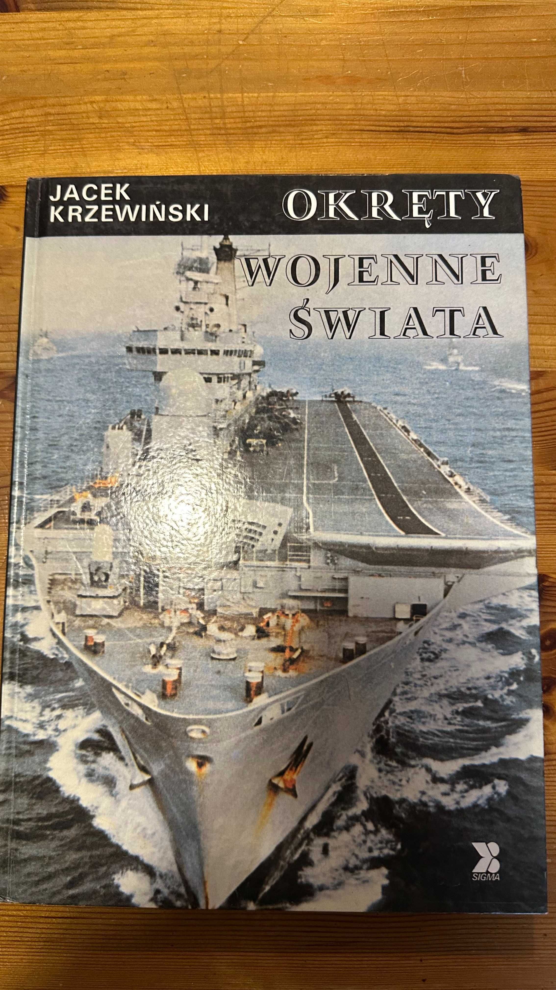 Okręty Wojenne Świata - Jacek Krzewiński