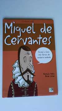 Livro: Chamo-me...Miguel Cervantes