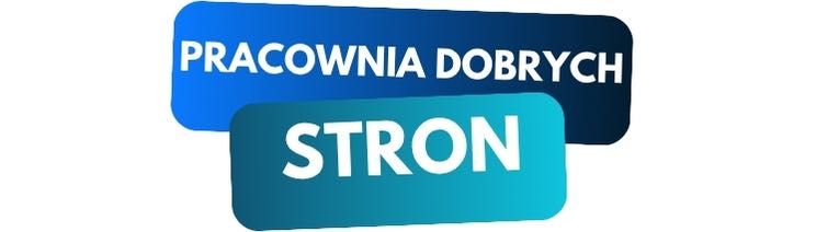 Tworzenie stron WWW dla Twojego biznesu - Pracownia Dobrych Stron