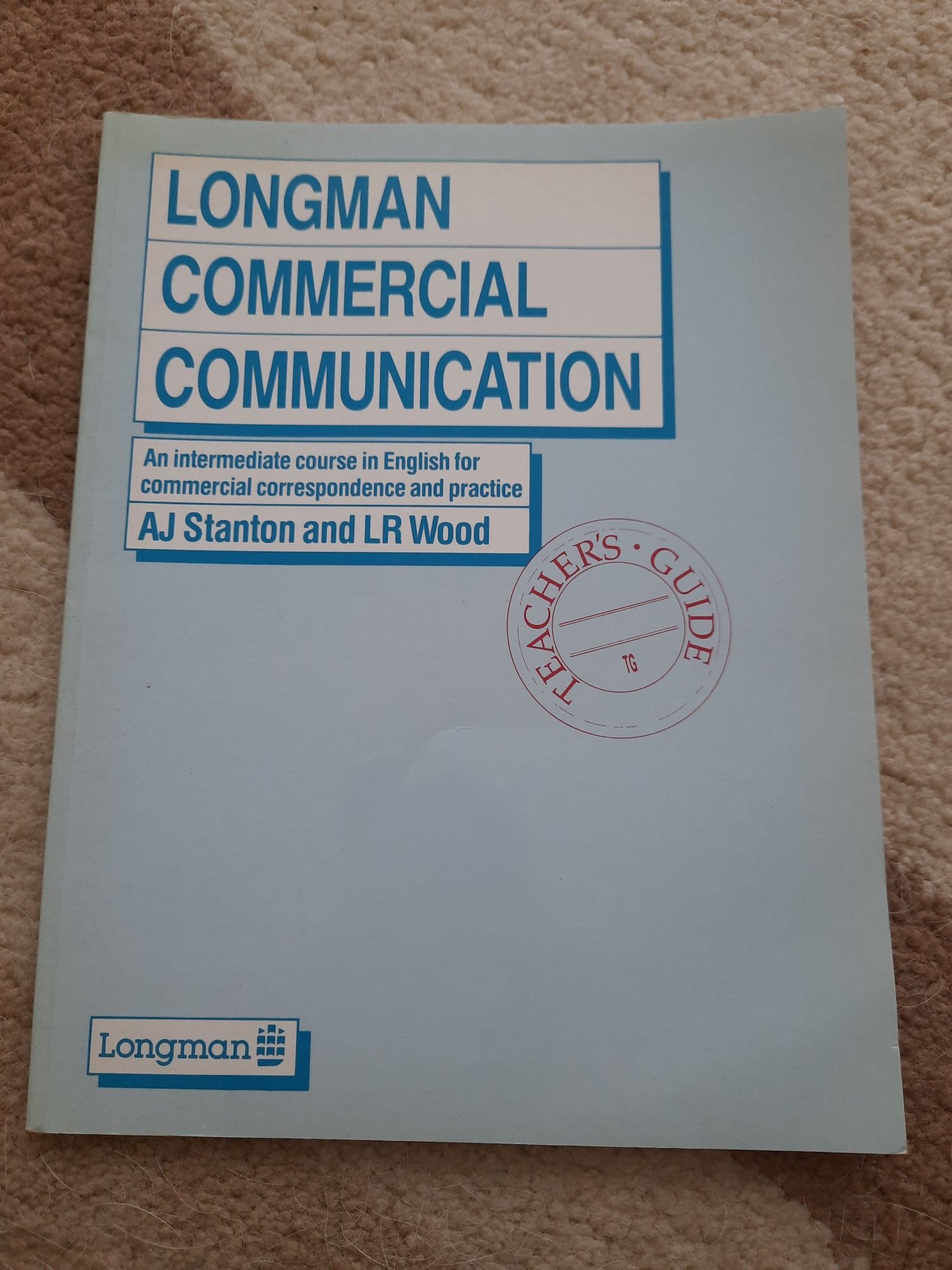 Longman commercial communication TEACHERS BOOK