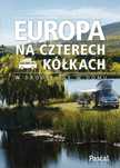EUROPA NA CZTERECH KÓŁKACH. W drodze jak w domu. Pascal, NOWA!