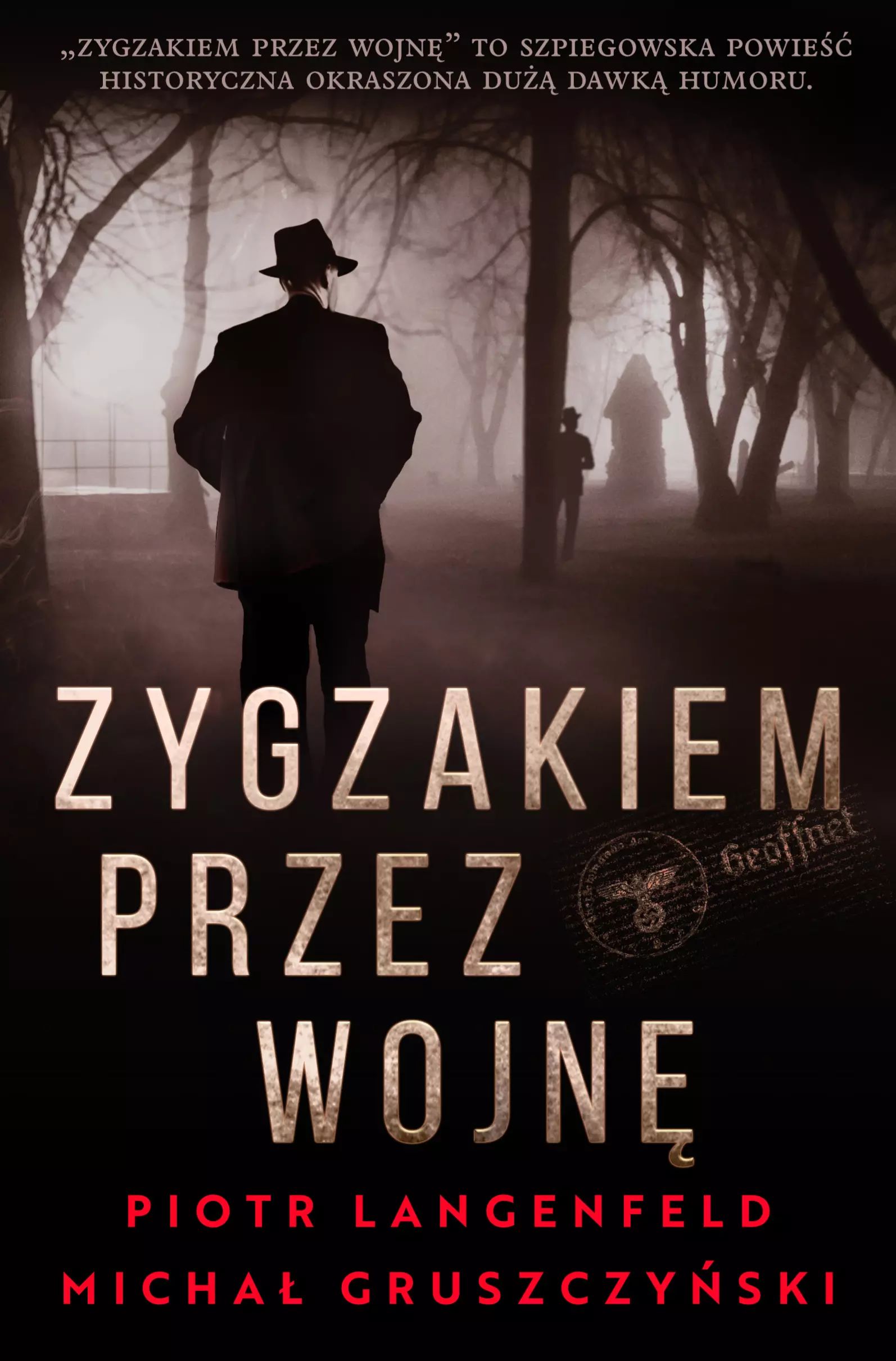 Zygzakiem przez wojnę. Skarpa Warszawska
