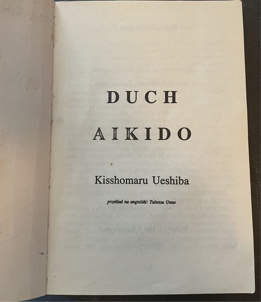 Duch aikido. Kisshomaru Ueshiba. Tajemnice japońskiej sztuki walki.