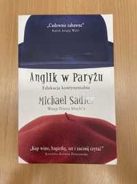 Anglik w Paryżu Michael Sadler