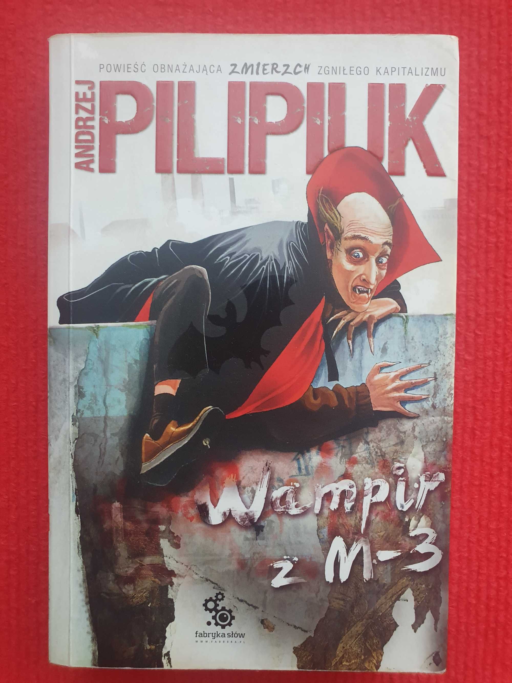Andrzej Pilipiuk "Wampir z M-3"