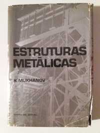 Livro engenharia "Estruturas Metálicas" de K. Mukhanov