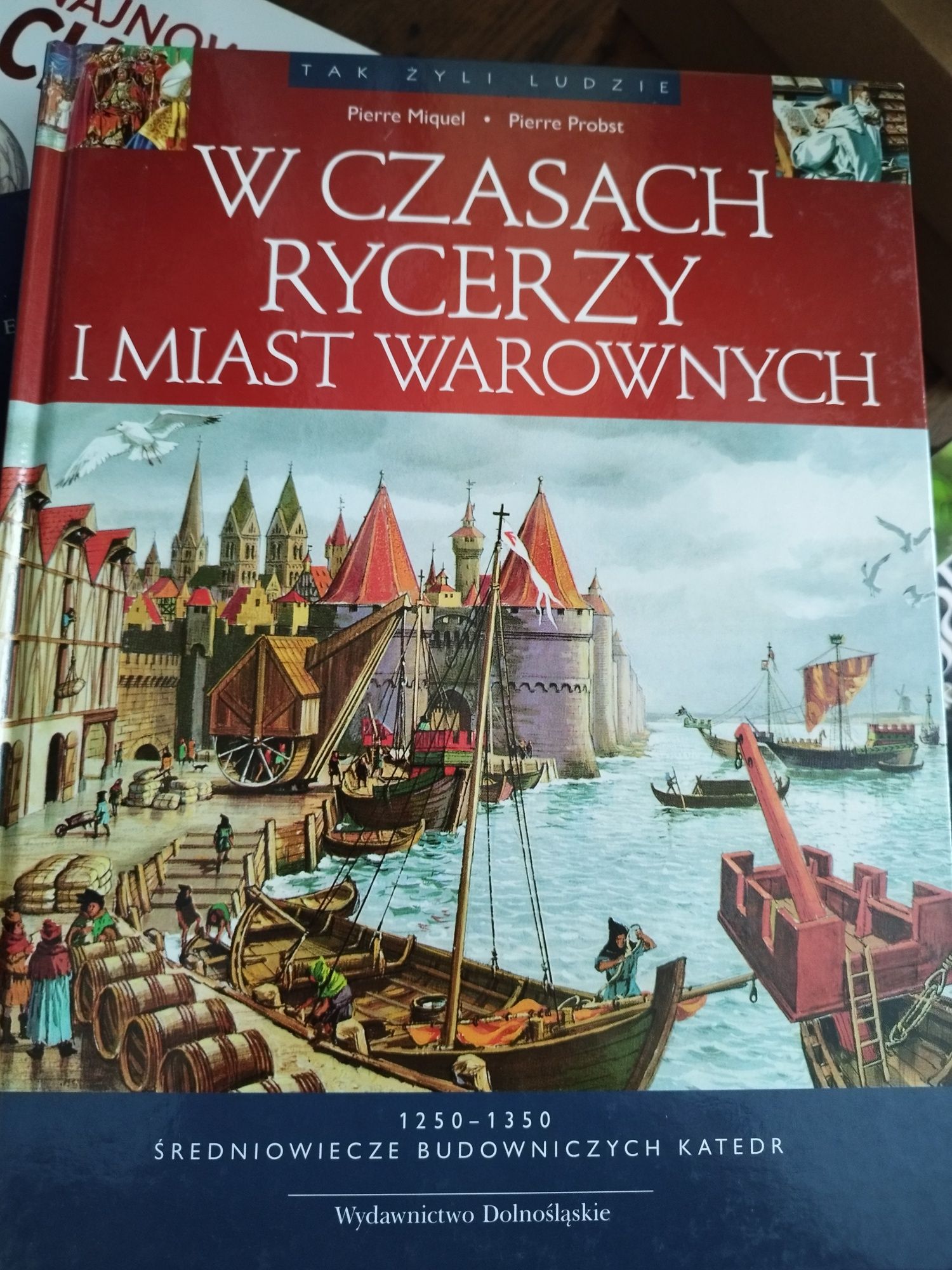 W czasach rycerzy i miast warownych