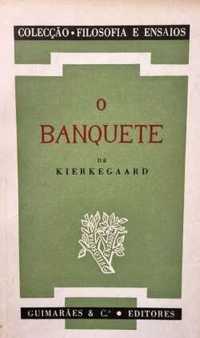 O Banquete - Kierkegaard