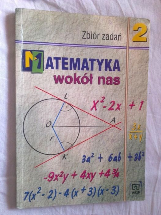 Matematyka wokół nas 2. Zbiór zadań . Gimnazjum