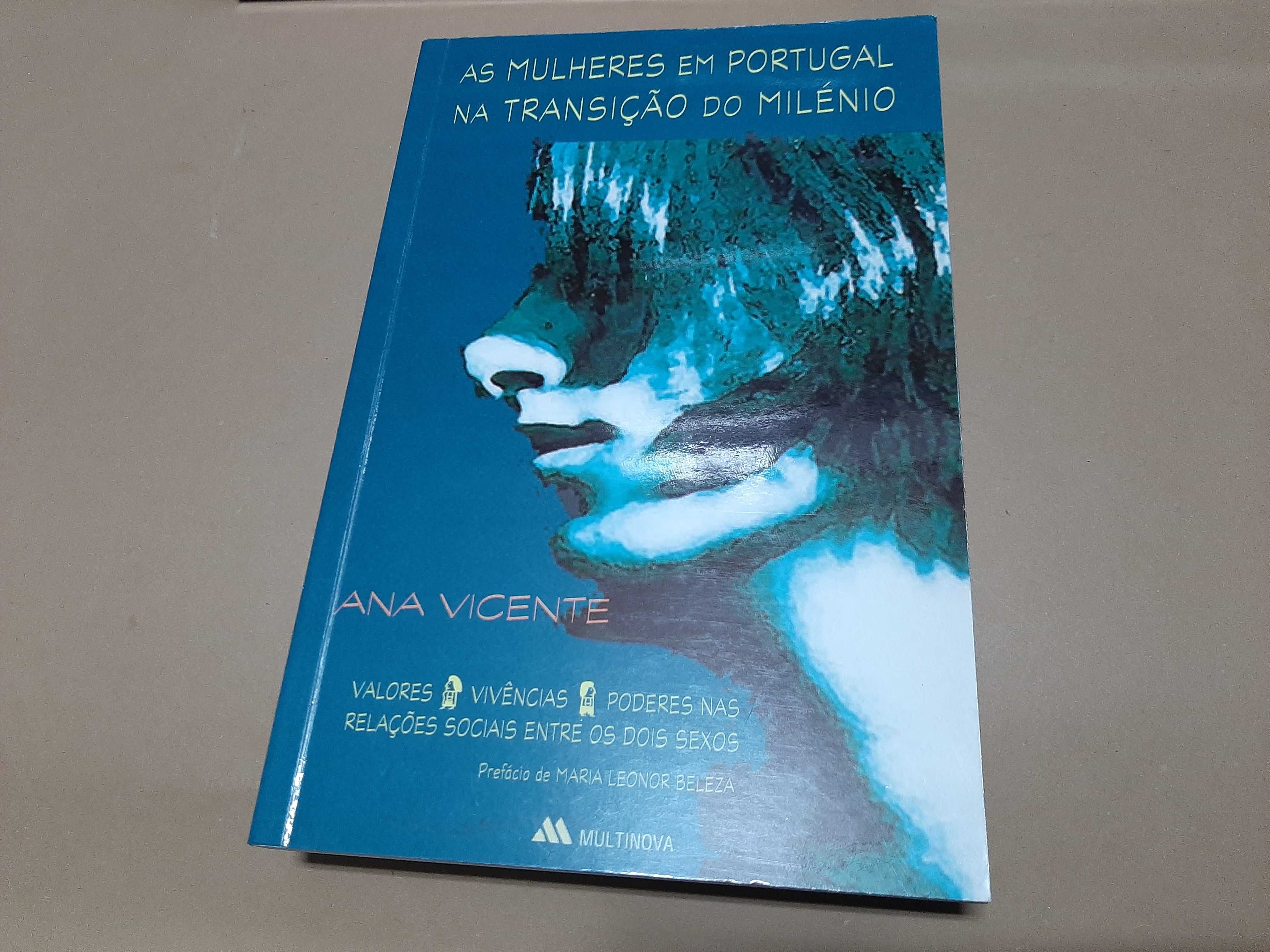 As Mulheres em Portugal na Transição do Milénio// Ana Vicente