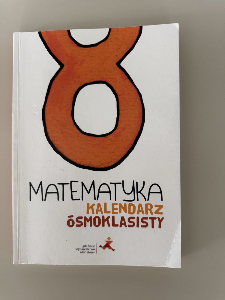 Matematyka kalendarz ósmoklasisty GWO
