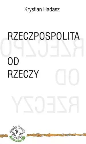 Rzeczpospolita od rzeczy. KOS. Nowy Produkt
