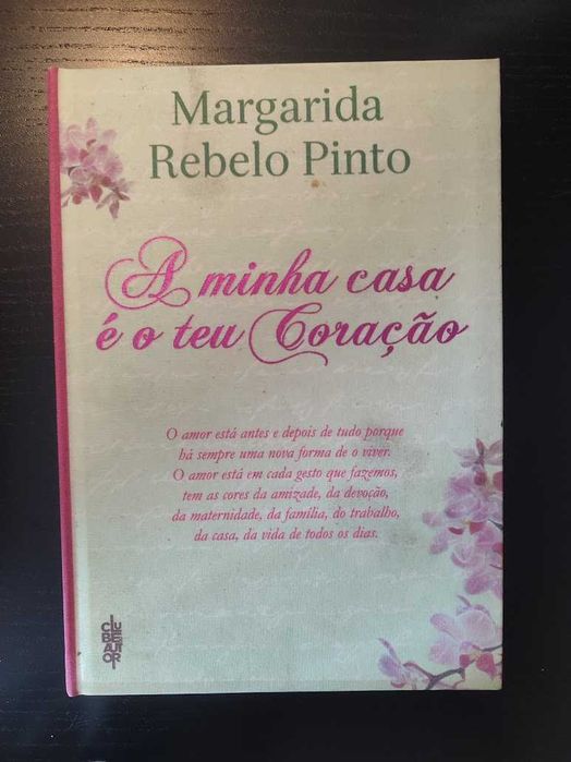 (Env. Incluído) A Minha Casa é o Teu Coração de Margarida Rebelo Pinto