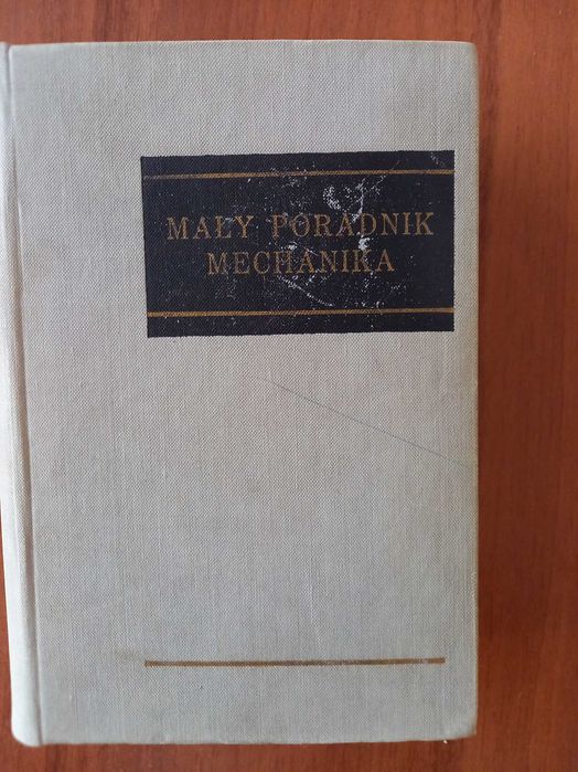 oferuję ''Mały poradnik mechanika"
