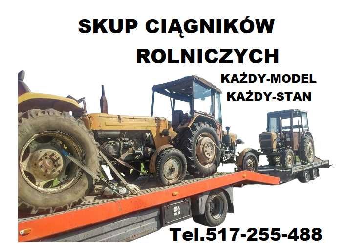 SKUP Ciągników, Skup Traktorów, Skup Maszyn Rolniczych Tel 517_255_488