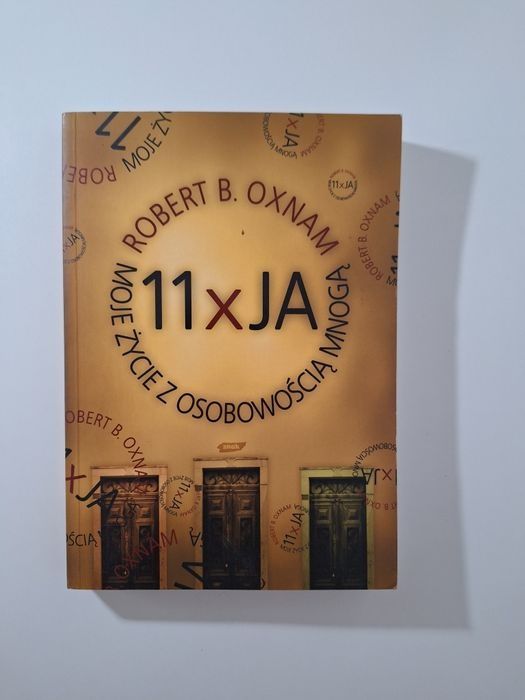 Robert B. Oxnam 11 x ja Moje życie osobowością mnogą