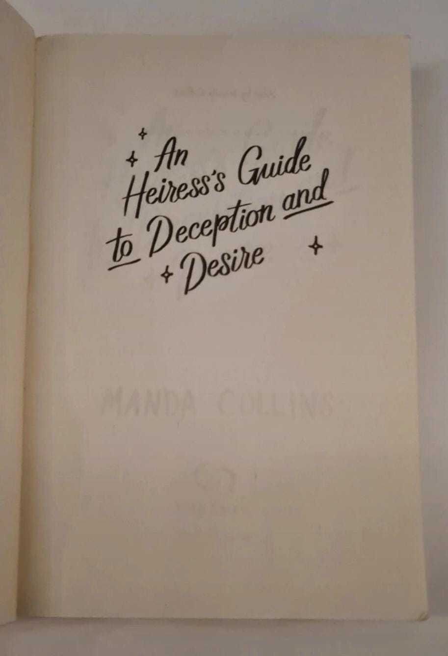 An Heiress's Guide to Deception and Desire - Manda Collins