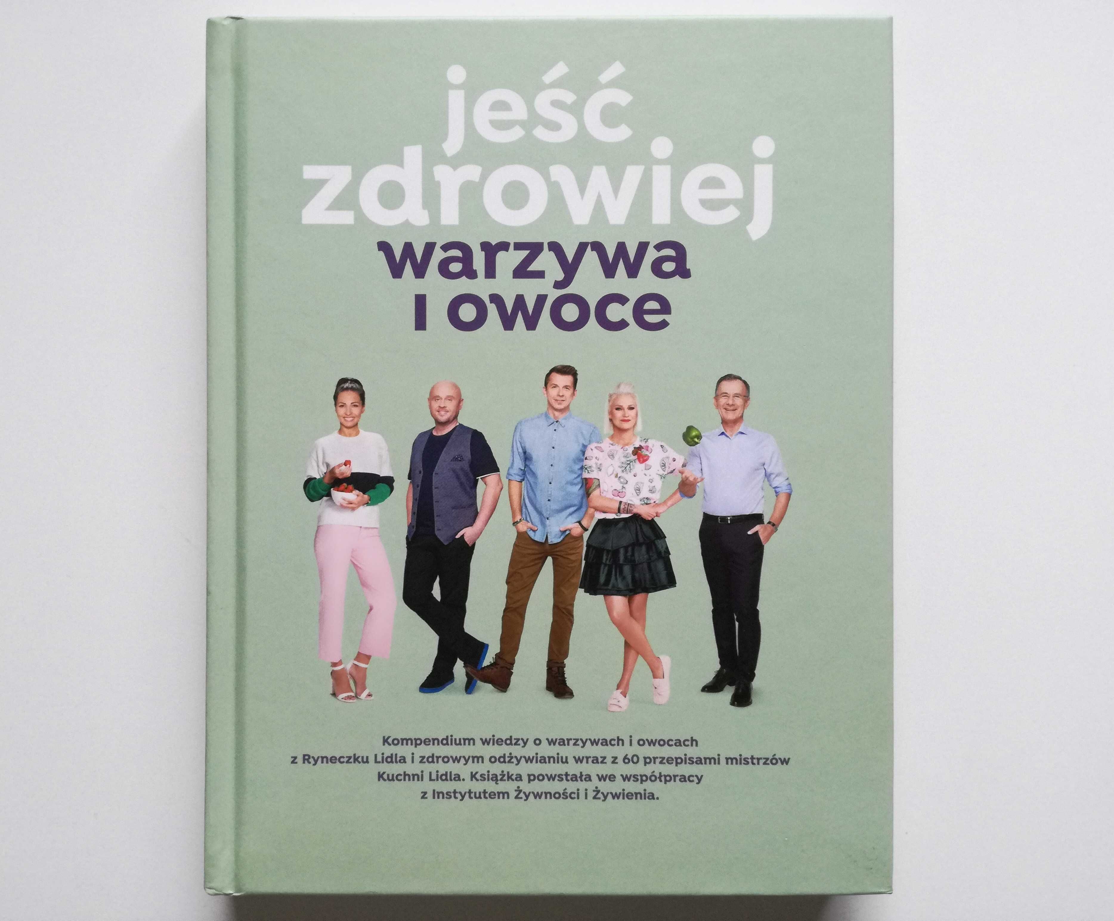 Jeść zdrowiej Warzywa i owoce Kuchnia Lidla