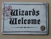 Placa "Wizards Welcome", Harry Potter