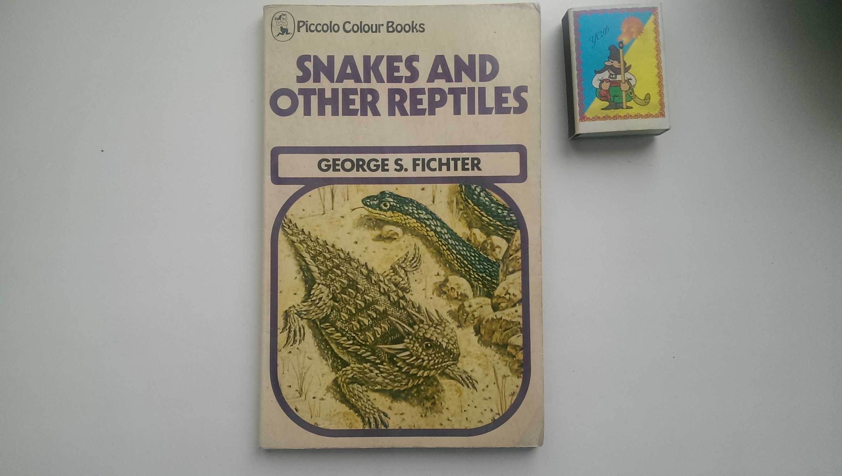 Snakes and other reptiles