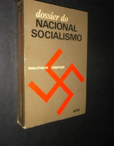 Hofer (Walter);Dossier do Nacional Socialismo
