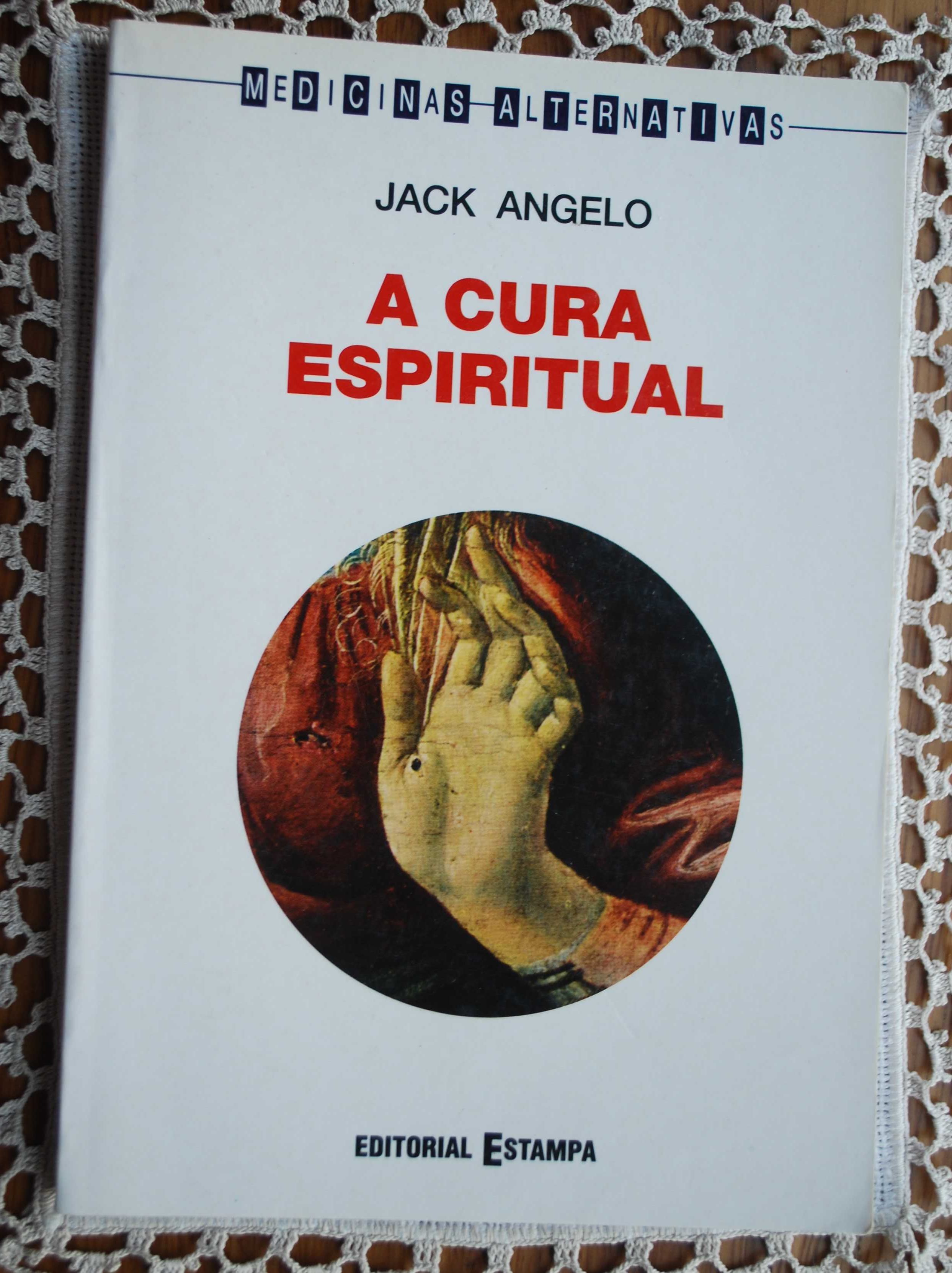 A Cura Espiritual de Jack Angelo