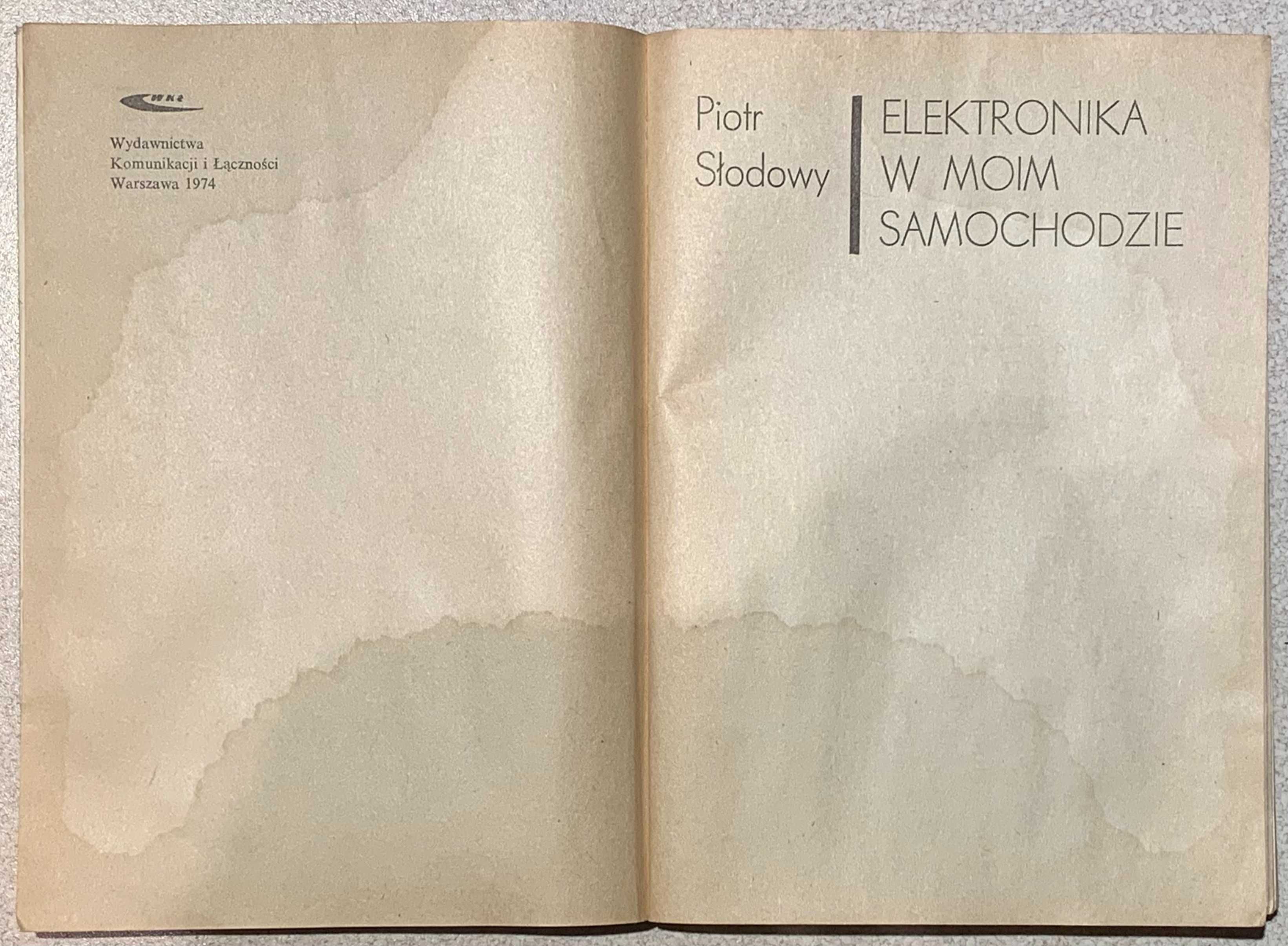 Elektronika w moim samochodzie | Piotr Słodowy | 1974 | WKiŁ