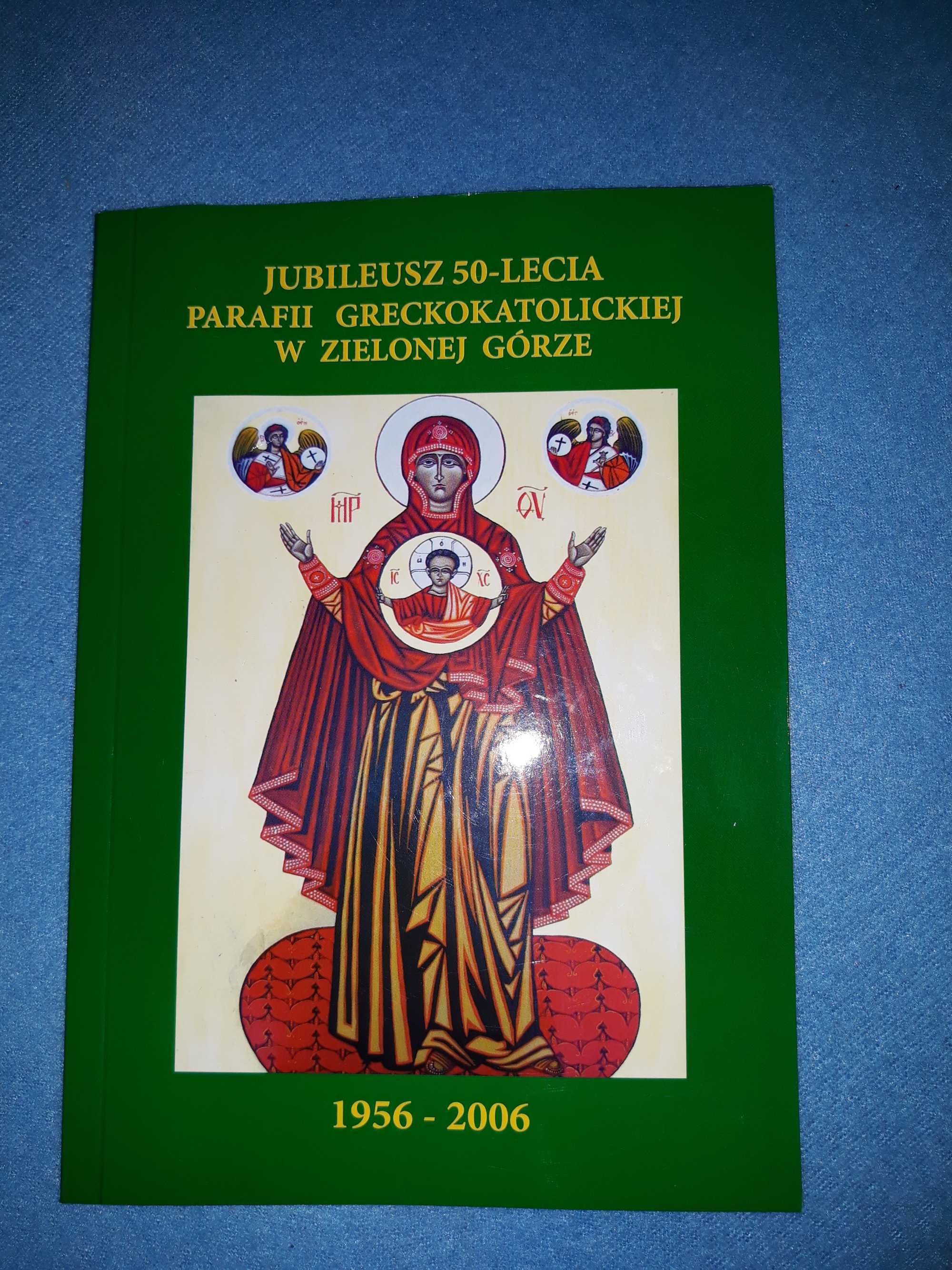 Jubileusz 50-lecia parafii greckokatolickiej w Zielonej Górze