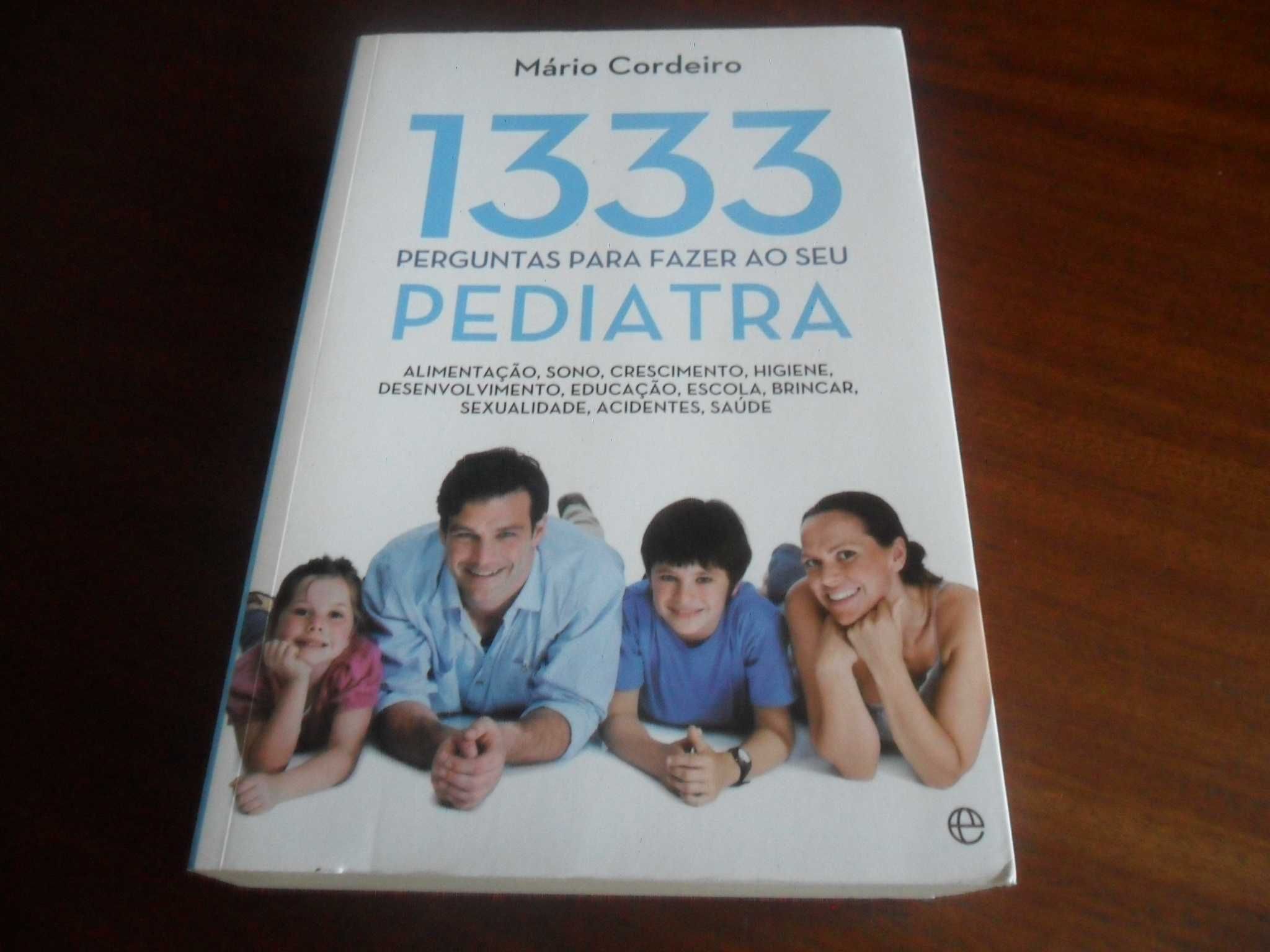 "1333 Perguntas para Fazer ao Seu Pediatra" de Mário Cordeiro