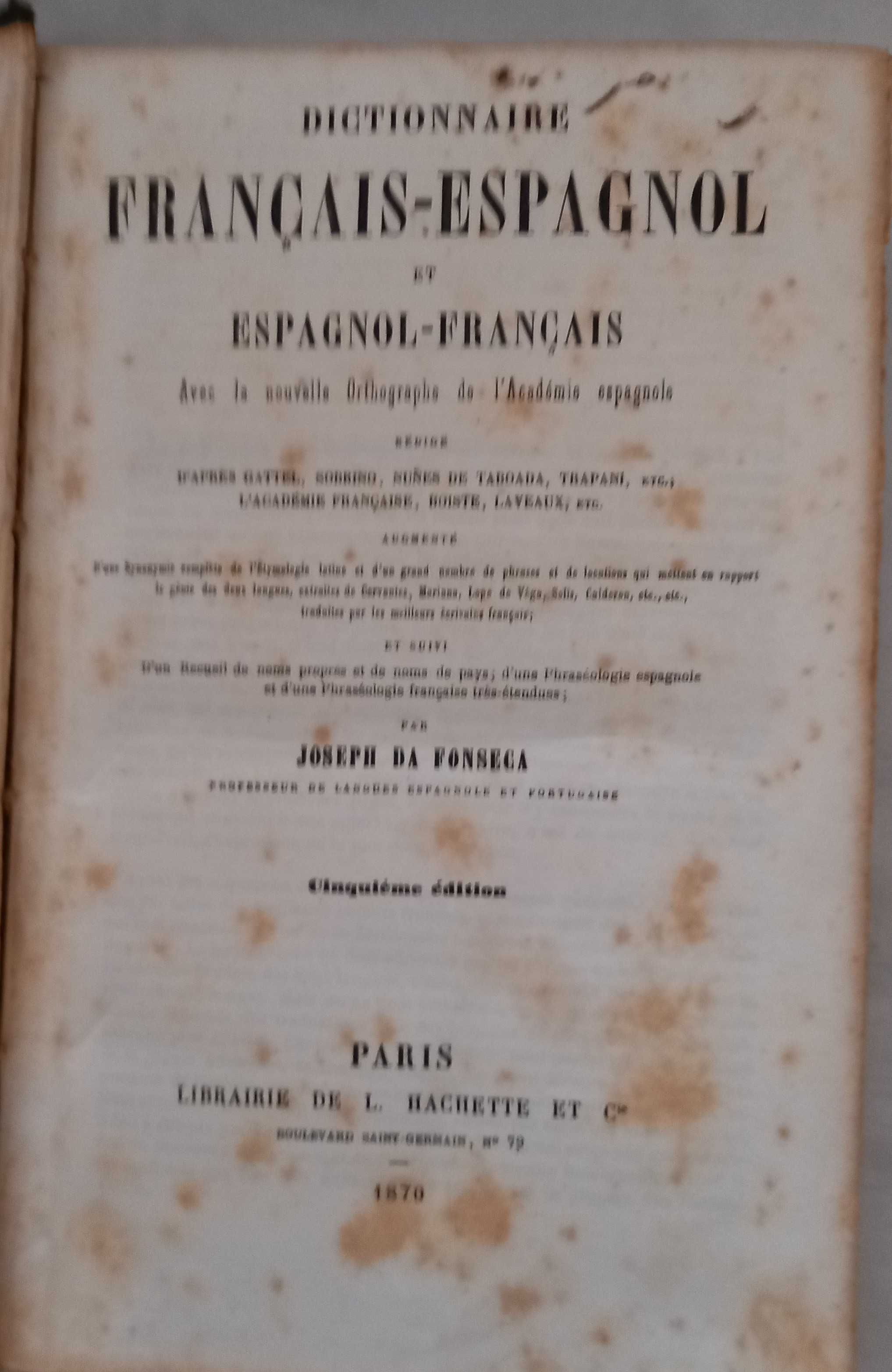 Dicionário Francês -Espanhol e Espanhol - Francês 1870