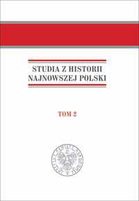 Studia z Historii Najnowszej Polski tom 2 IPN