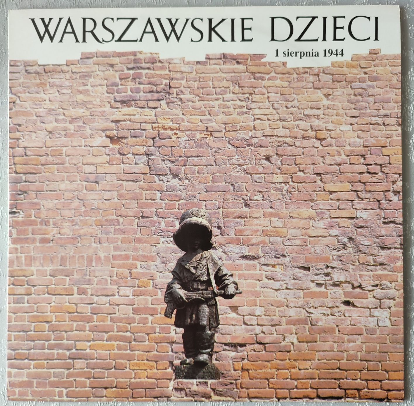 Warszawskie Dzieci 1 sierpnia 1944 Winyl 1LP