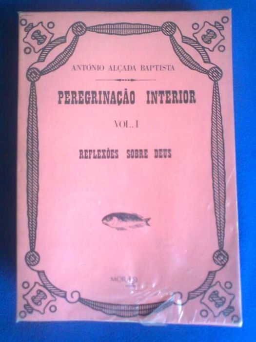 Livro Peregrinação Interior Vol 1, AUTOGRAFADO, Alçada Baptista - 1971