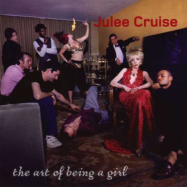 CD Julee Cruise - The Art Of Being A Girl