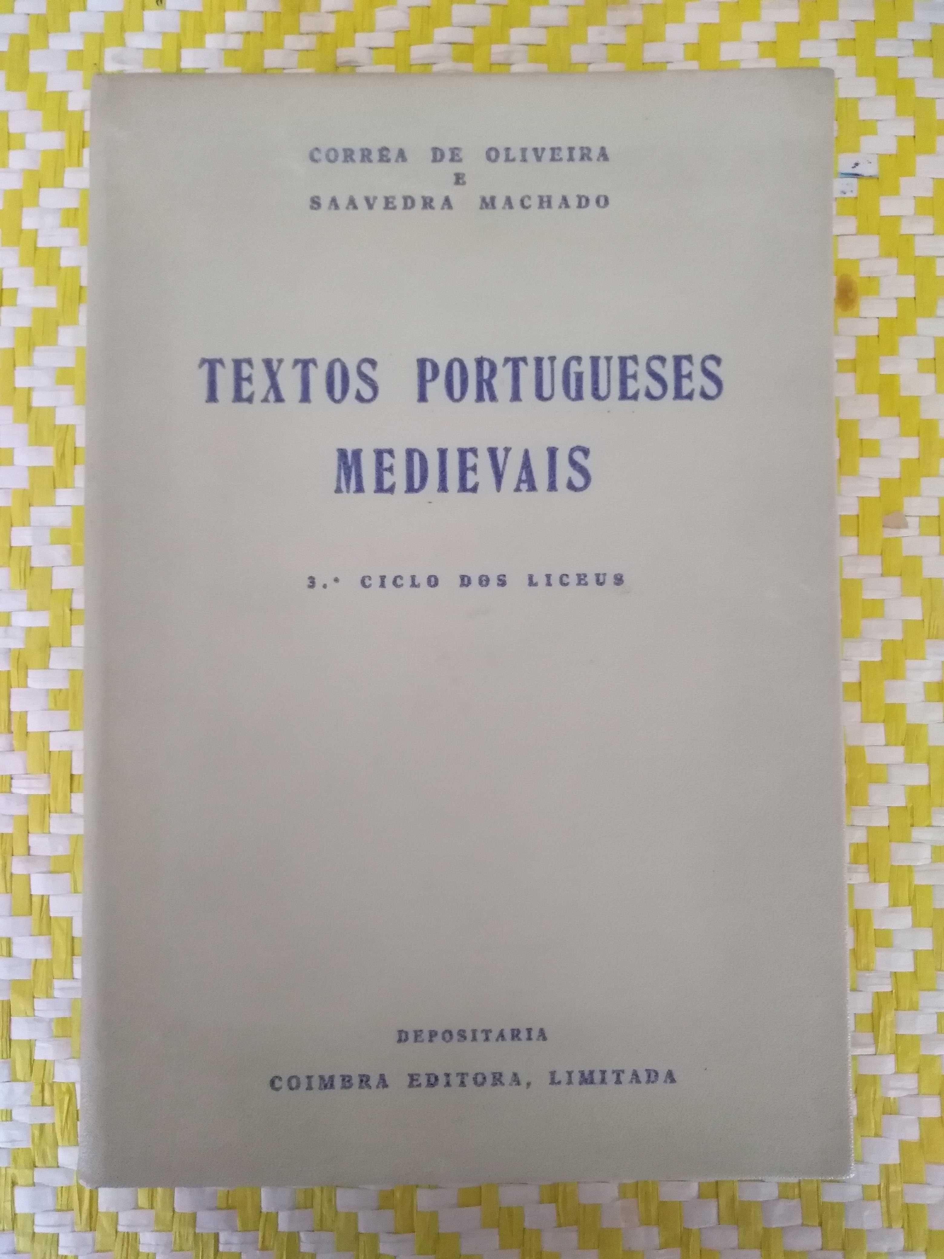 TEXTOS PORTUGUESES MEDIEVAIS
Corrêa de Oliveira e Saavedra Machado