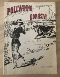 Pollyanna dorasta Eleanor H. Porter