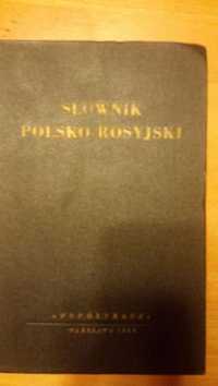 Słownik Polsko-Rosyjski i Rosyjsko-Polski II tomy