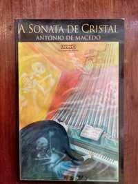 António de Macedo - A sonata de cristal [1.ª ed.]