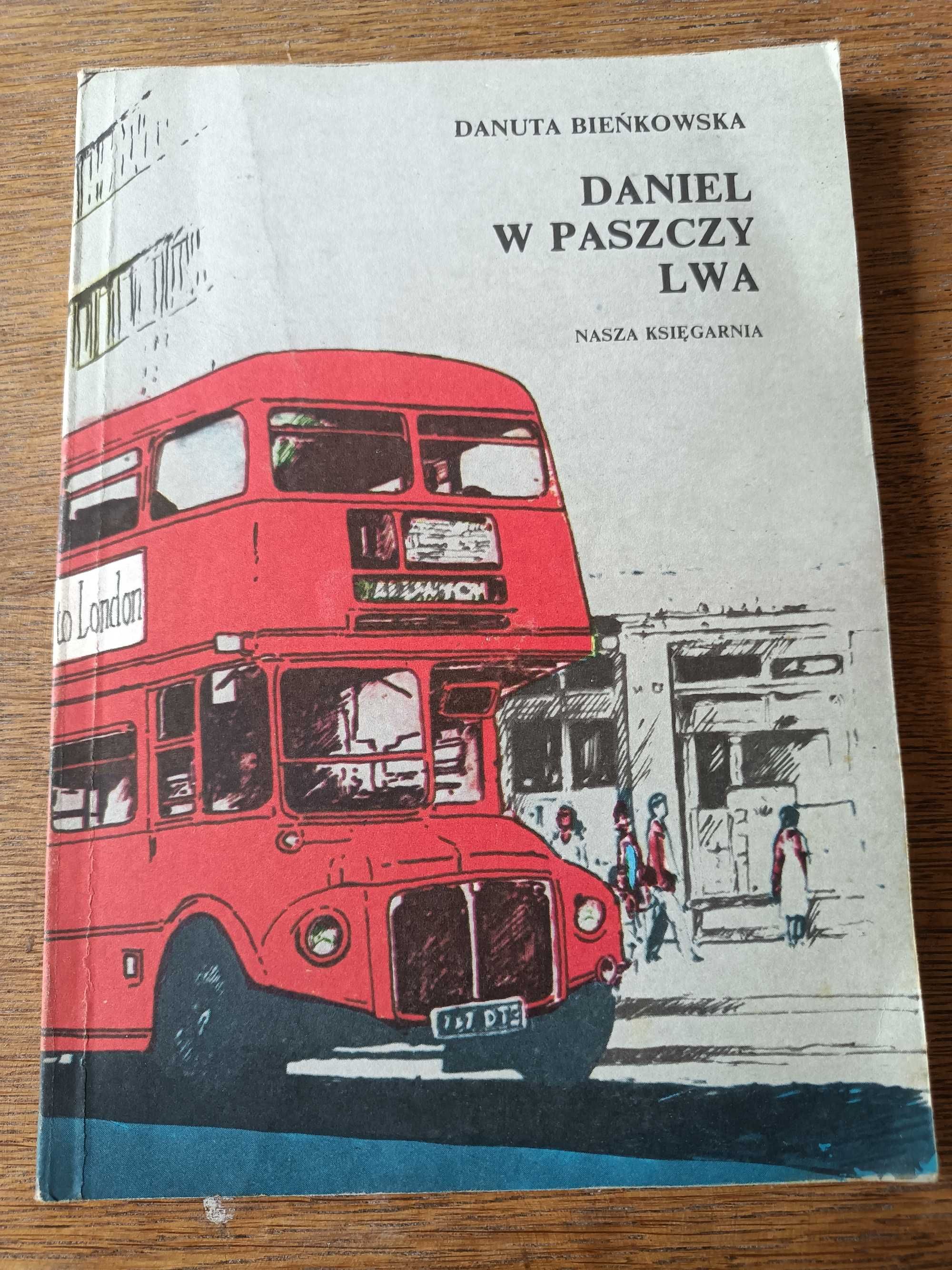 Daniel w paszczy lwa, Danuta Bieńkowska