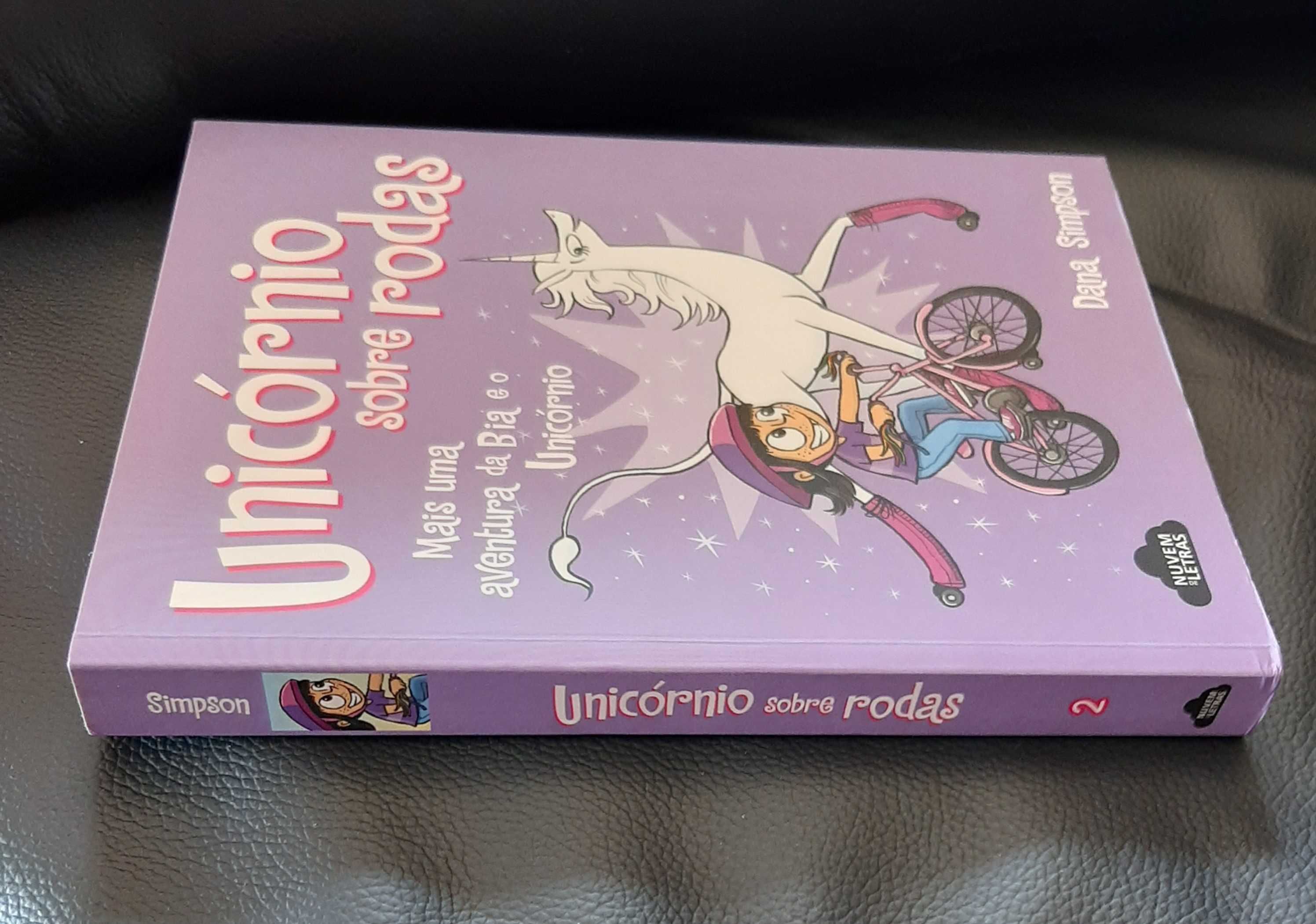 Livro - Bia e o Unicórnio 2 - Unicórnio Sobre Rodas