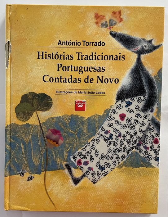 Histórias Tradicionais portuguesas contadas de novo