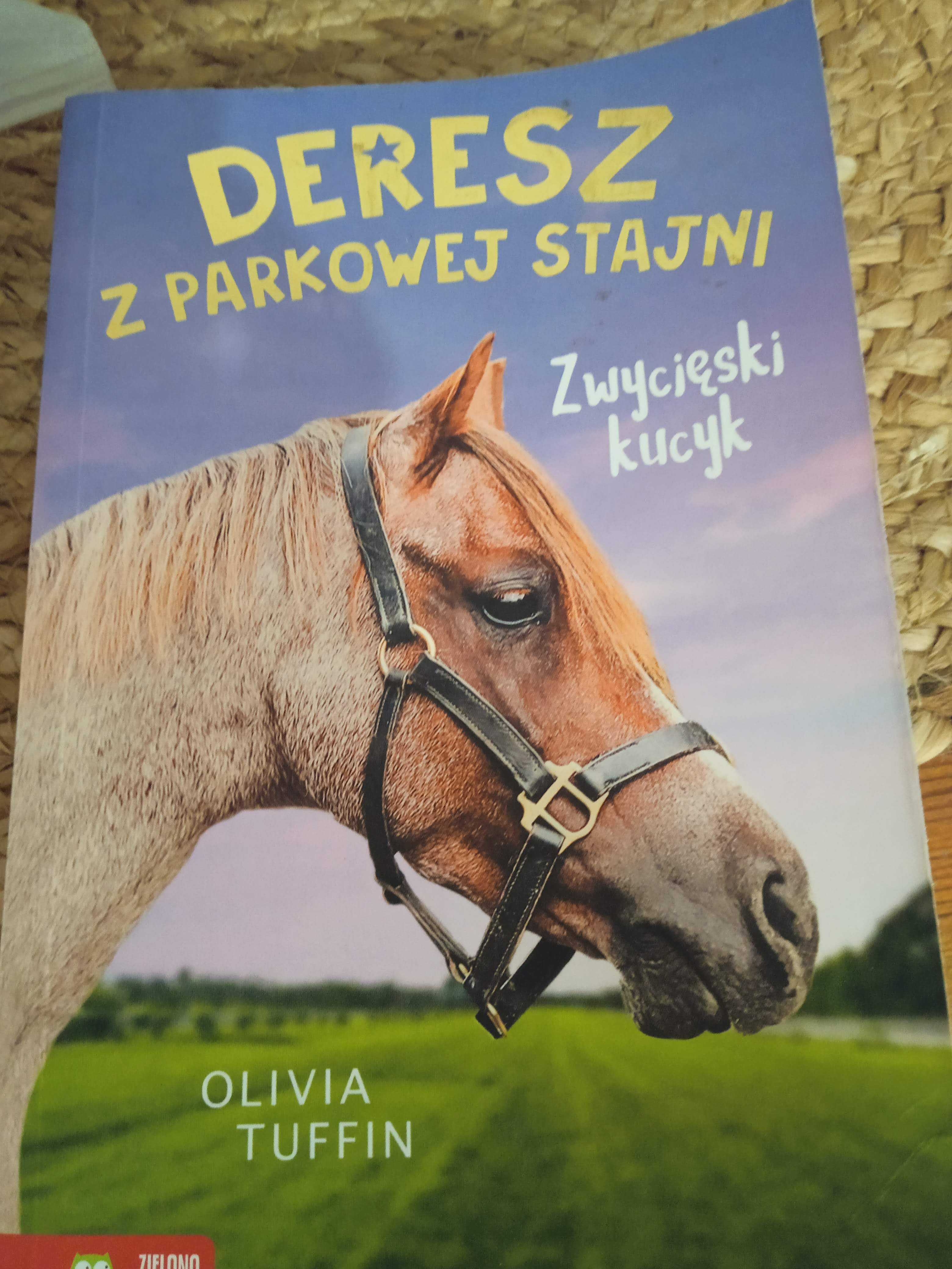 Deresz z Parkowej Stajni, Zwycięski kucyk. Olivia Tuffin