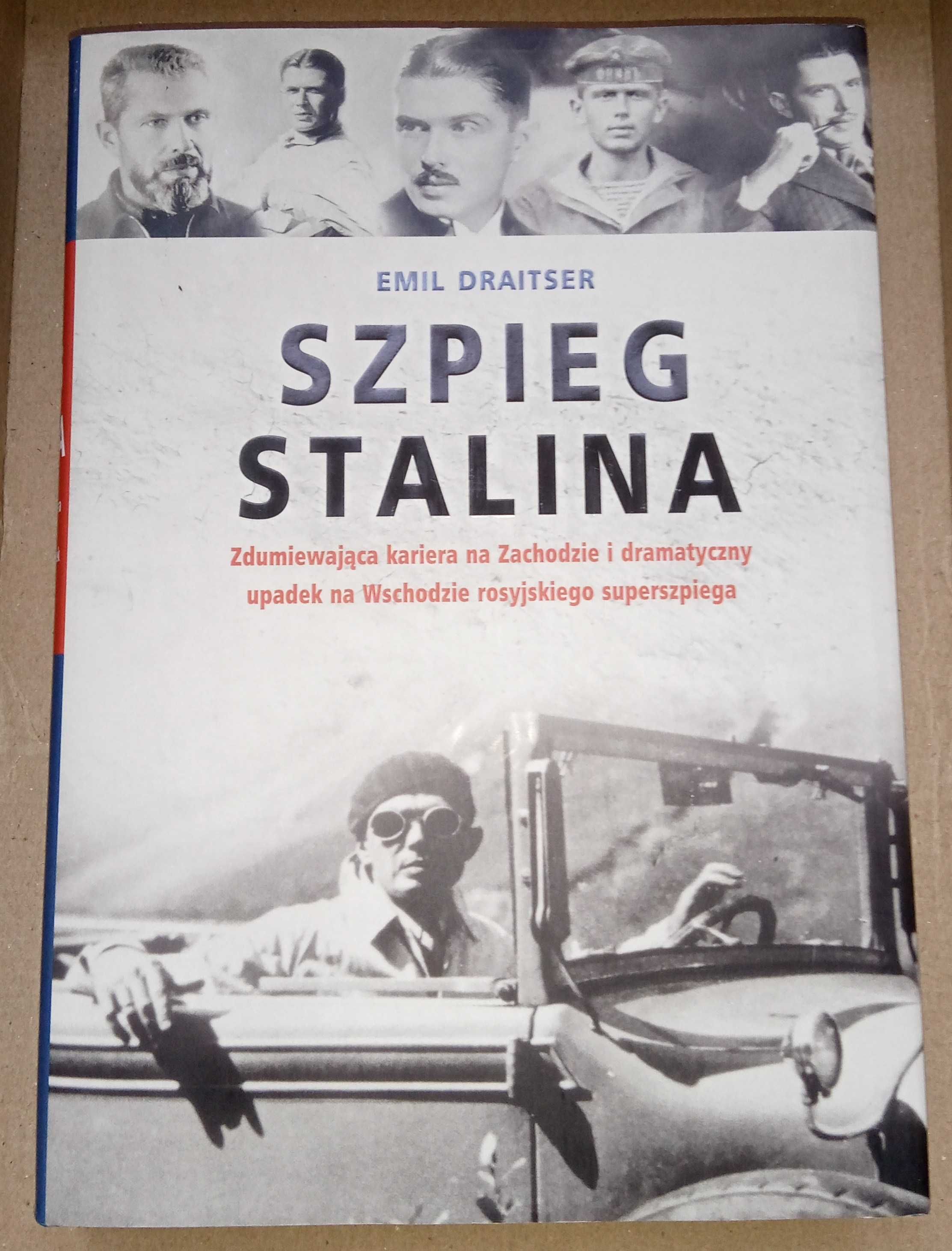 Emil Draitser "Szpieg Stalina" (Twarda okładka z obwolutą)