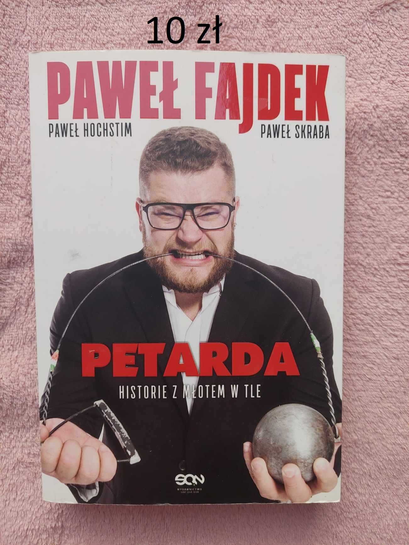"Petarda. Historie z młotem w tle" Paweł Fajdek